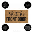 Shut the Front Door! Coir Mat