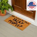 Tacky People Coir Mat