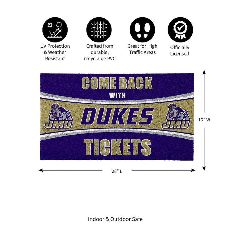 28" x 16" PVC Trapper Mat, Come Back with Tickets, James Madison University