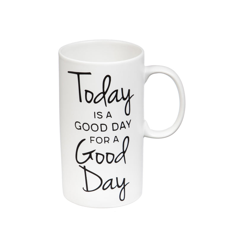 Tall Ceramic Cup, 20 OZ, Today is a Good Day,3tct001