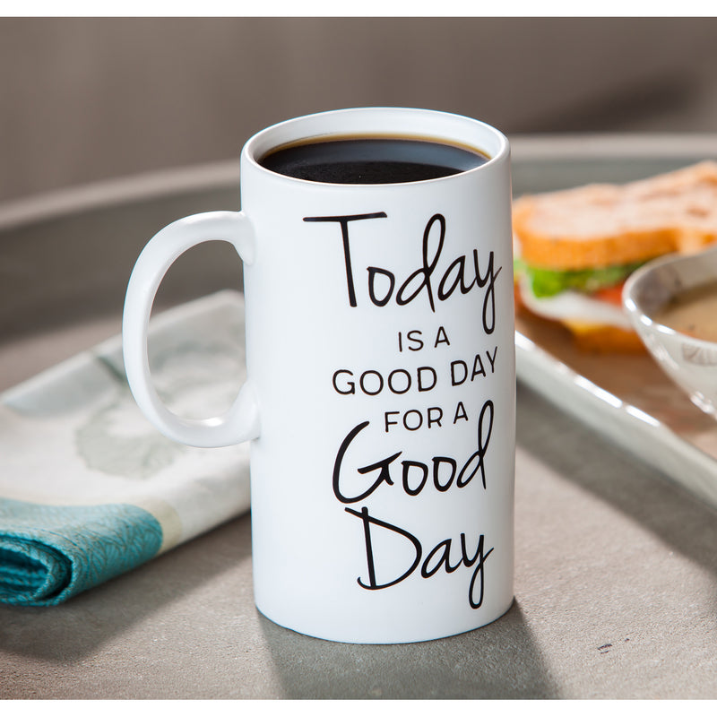 Tall Ceramic Cup, 20 OZ, Today is a Good Day,3tct001