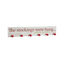 The stockings were hung... Wooden Mantel Sign