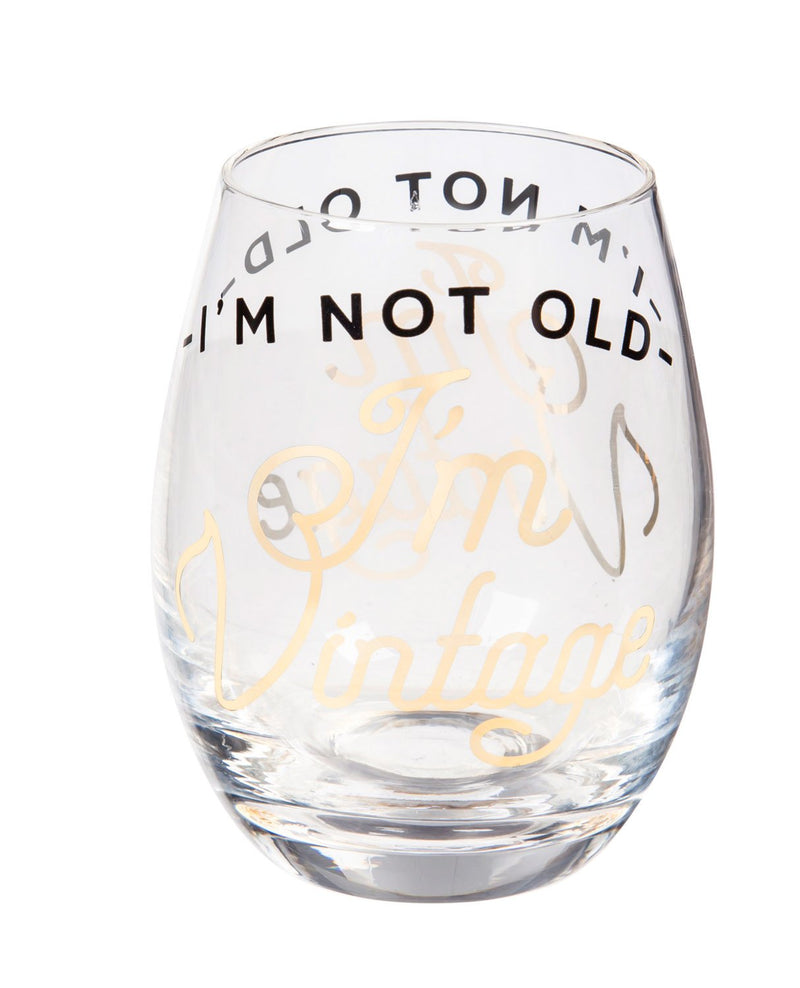 Stemless Wine Glass w/box, 17 OZ., I'm not old I'm Vintage