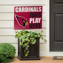 Arizona Cardinals Yard Sign "Fans Play Here"