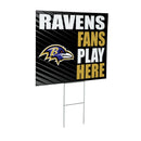 Baltimore Ravens Yard Sign "Fans Play Here"