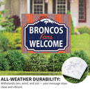 Denver Broncos Yard Sign, "Fans Welcome"