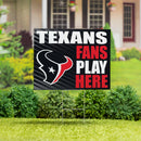 Houston Texans Yard Sign "Fans Play Here"