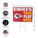 Kansas City Chiefs Yard Sign "Fans Play Here"