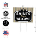 New Orleans Saints Yard Sign, "Fans Welcome"