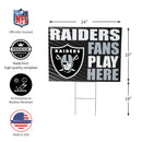 Las Vegas Raiders Yard Sign "Fans Play Here"