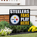 Pittsburgh Steelers Yard Sign "Fans Play Here"