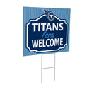 Tennessee Titans Yard Sign, "Fans Welcome"