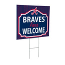 Atlanta Braves Yard Sign, "Fans Welcome"