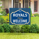 Kansas City Royals Yard Sign, "Fans Welcome"