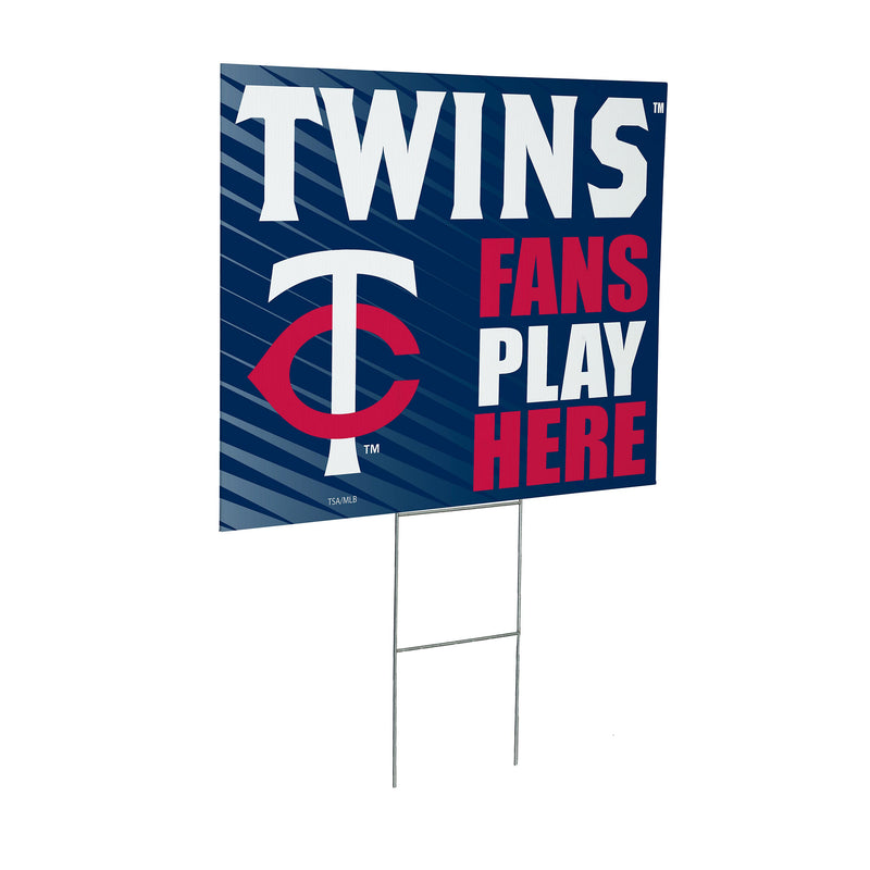 Minnesota Twins Yard Sign "Fans Play Here"