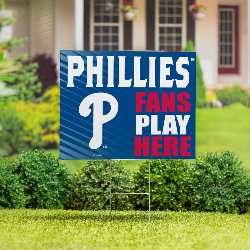 Philadelphia Phillies Yard Sign "Fans Play Here"