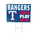 Texas Rangers Yard Sign "Fans Play Here"