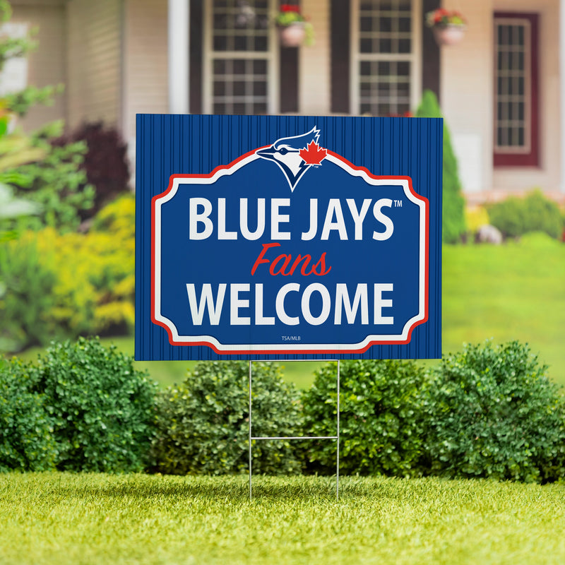 Toronto Blue Jays Yard Sign, "Fans Welcome"