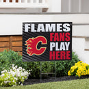 Calgary Flames Coroplast Yard Sign "Fans Play Here"