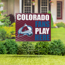 Colorado Avalanche Yard Sign "Fans Play Here"