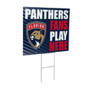 Florida Panthers Yard Sign "Fans Play Here"