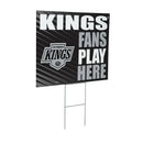 Los Angeles Kings Yard Sign "Fans Play Here"