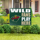 Minnesota Wild Yard Sign "Fans Play Here"