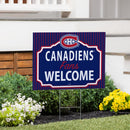 Montreal Canadiens Yard Sign, "Fans Welcome"