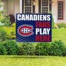 Montreal Canadiens Yard Sign "Fans Play Here"