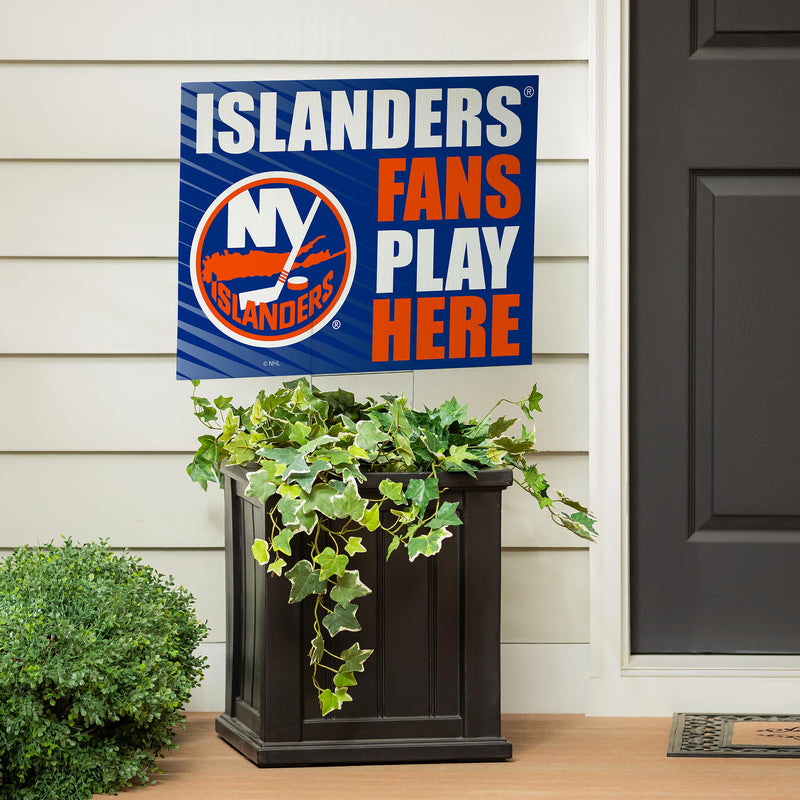 New York Islanders Yard Sign "Fans Play Here"