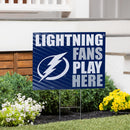 Tampa Bay Lightning Yard Sign "Fans Play Here"