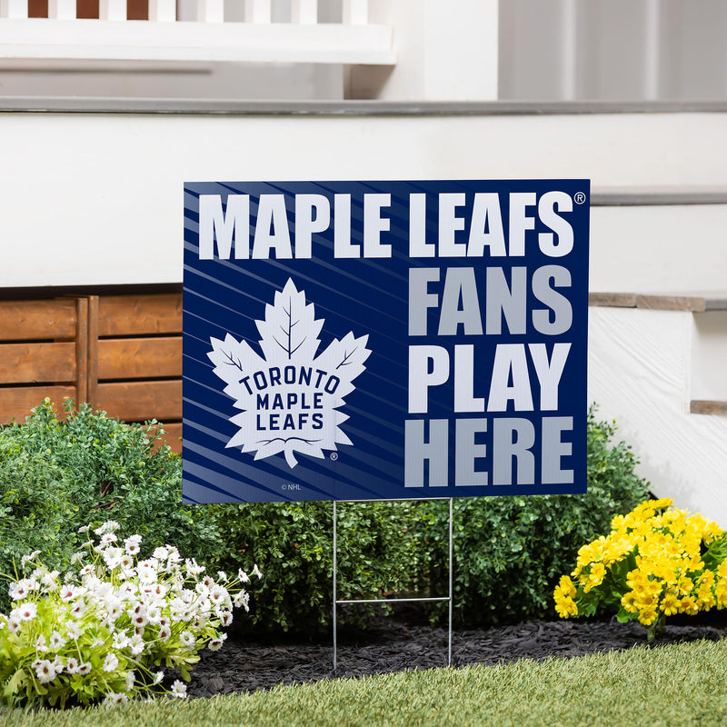 Toronto Maple Leafs Yard Sign "Fans Play Here"