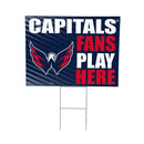 Washington Capitals Yard Sign "Fans Play Here"