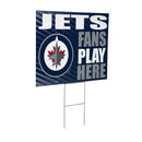 Winnipeg Jets Yard Sign "Fans Play Here"