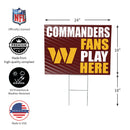 Washington Commanders Yard Sign "Fans Play Here"
