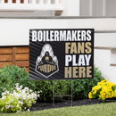 Purdue University Yard Sign "Fans Play Here"