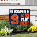 Syracuse University Yard Sign "Fans Play Here"