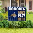 Montana State University Yard Sign "Fans Play Here"