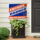 Boise State University Yard Sign, Future Student