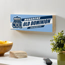 Old Dominion University Mantle Sign, Down Home Fans, 5x18