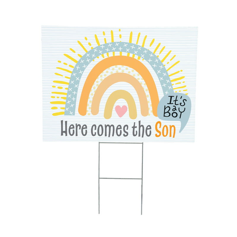 Yard Sign, Here comes the SON