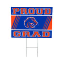 Boise State University Yard Sign Graduate
