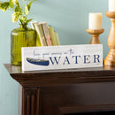 Lake Living Mantle Sign Leave Your Worries 18x5"