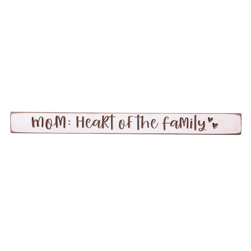 18" Wood Tabletop Sign, Mom, Heart of the Family