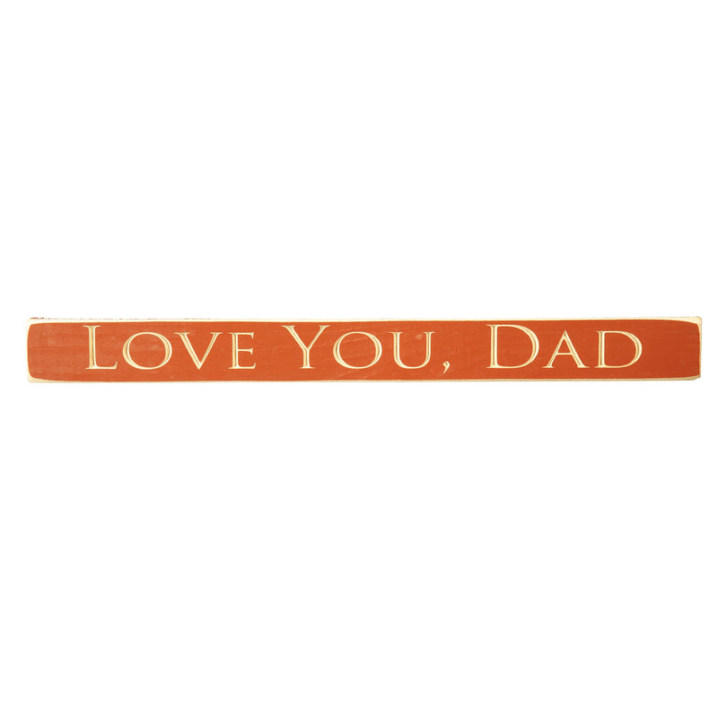 18" Wood Tabletop Sign, Love You, Dad