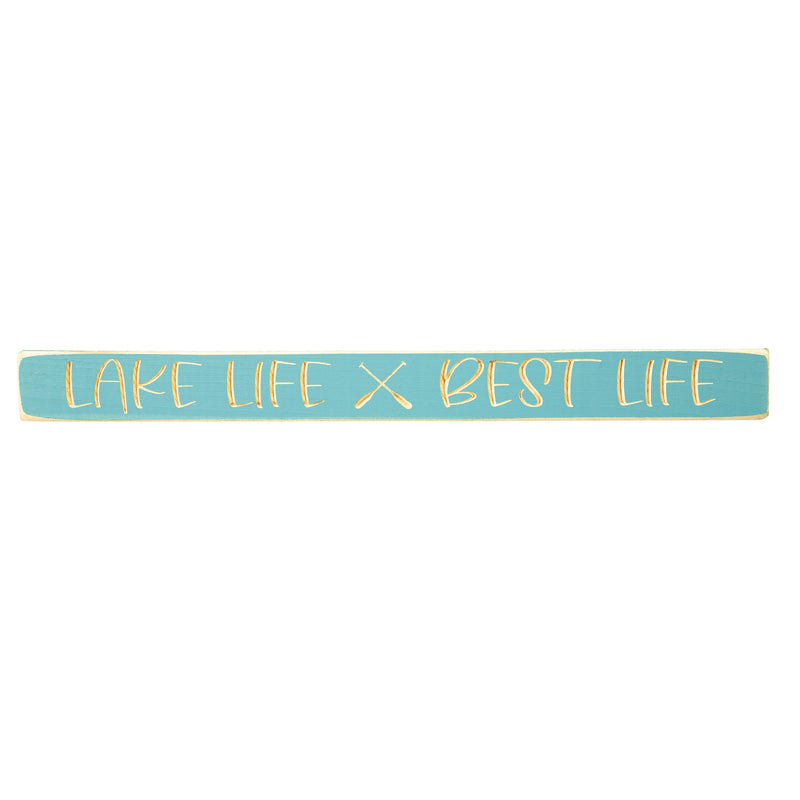 18" Wood Tabletop Sign, Lake Life, Best Life