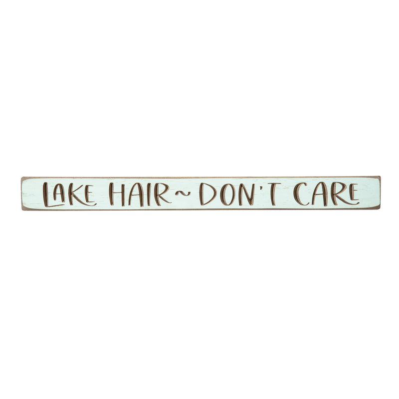 18" Wood Tabletop Sign, Lake Hair, Don't Care