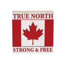 Canada Strong True North Wood Sign Plock, Strong & Free, 6"x6"