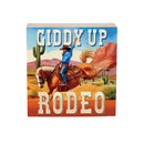 Southwest Rodeo Wood Sign Plock, Cowboy Giddy Up, 6"x6"