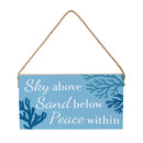 Blue Coastal Coral Sea Wood Hanging Sign w/ Rope, "Sky Above Sand Below Peace Within", 11"x6"
